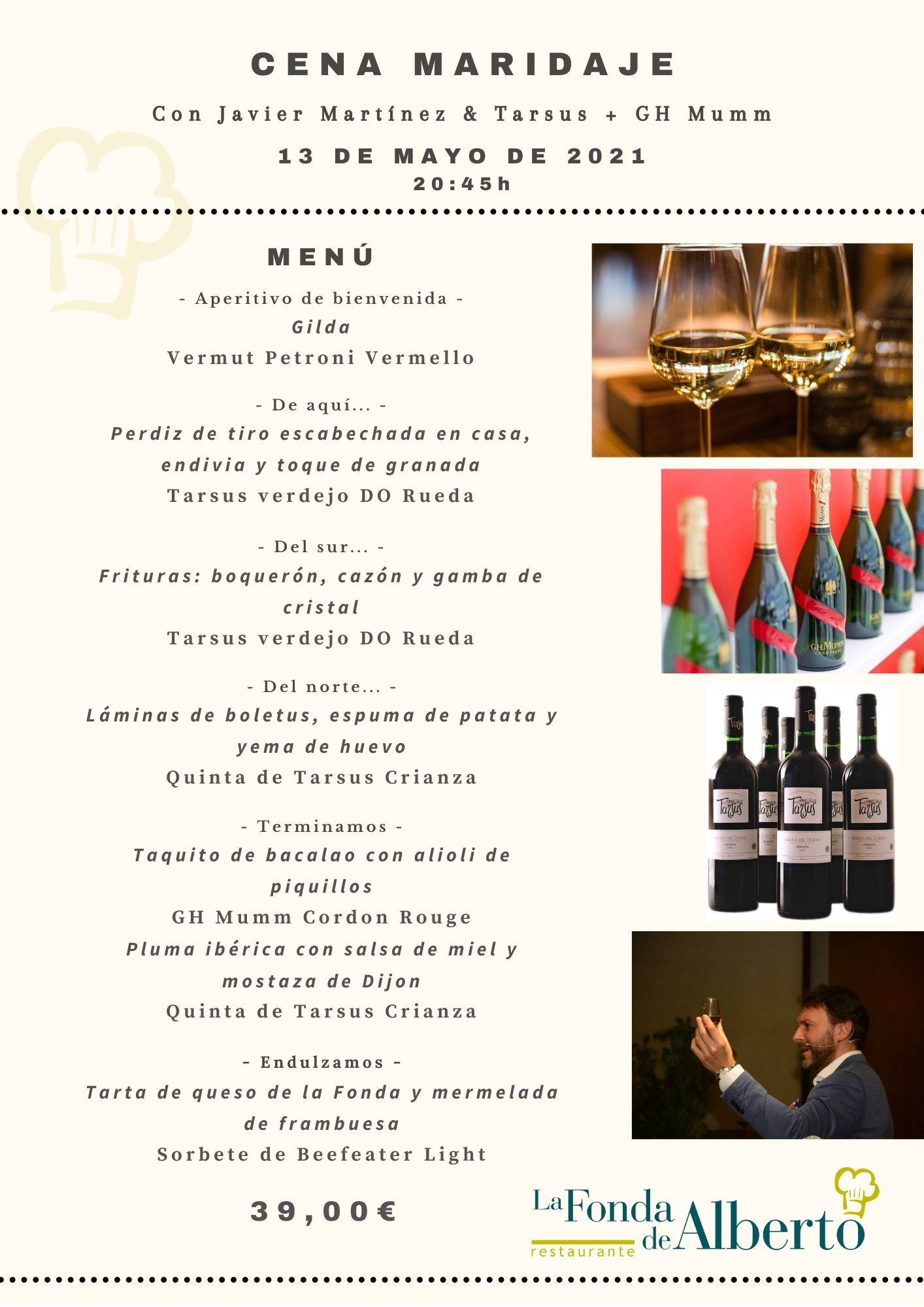 Cena Maridaje con Javier Martínez & Tarsus + G.H.Mumm